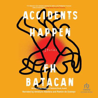 Accidents Happen Audibook, by F.H. Batacan