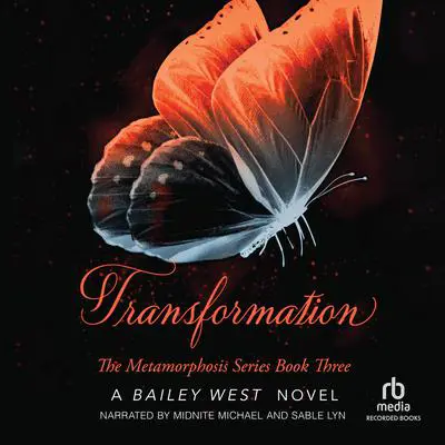 Transformation Audibook, by Bailey West