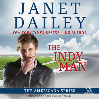 The Indy Man Audibook, by Janet Dailey
