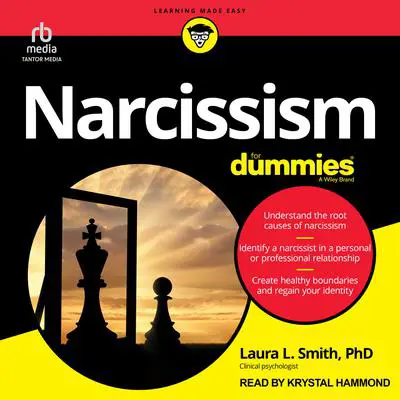 Narcissism For Dummies Audibook, by Laura L. Smith