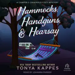 Hammocks, Handguns, & Hearsay Audibook, by 