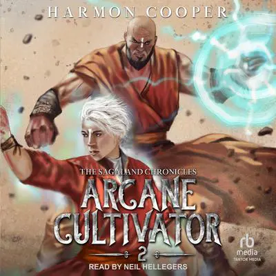 Arcane Cultivator 2 Audibook, by Harmon Cooper