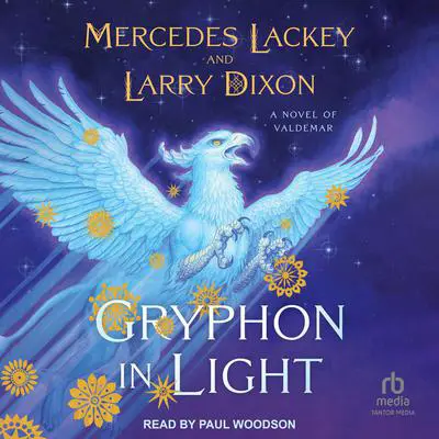 Gryphon in Light Audibook, by Mercedes Lackey