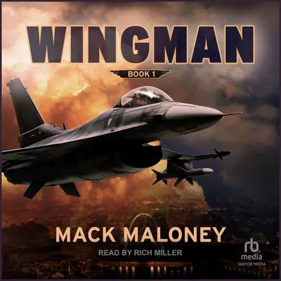 Wingman Audibook, by Mack Maloney
