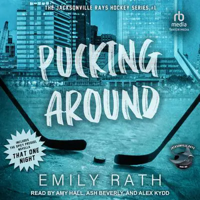 Pucking Around: A Why Choose Hockey Romance Audibook, by Emily Rath