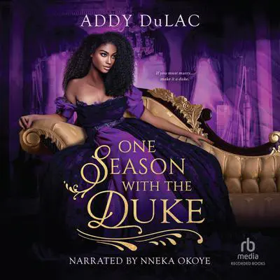 One Season with the Duke Audibook, by Addy DuLac