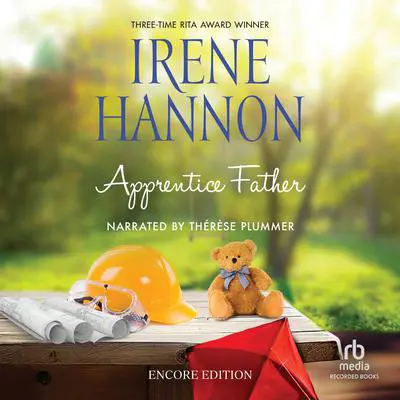 Apprentice Father: Encore Edition Audibook, by Irene Hannon