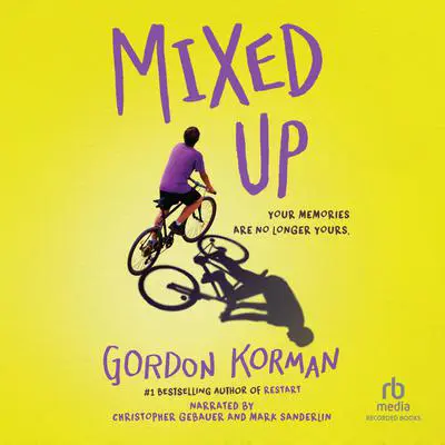 Mixed-Up Audibook, by Gordon Korman