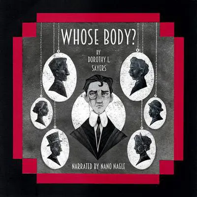 Whose Body? Audibook, by Dorothy L. Sayers