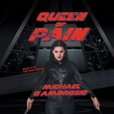 Queen of Pain Audibook, by Michael D'Ambrosio