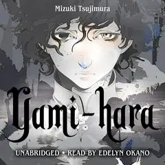 Yami-hara Audibook, by Stephen Paul