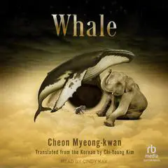 Whale Audibook, by Cheon Myeong-kwan