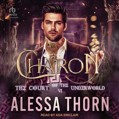 Charon: The Court of the Underworld Audibook, by Alessa Thorn
