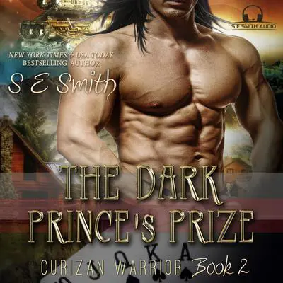 The Dark Prince's Prize Audibook, by S.E. Smith