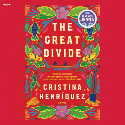 The Great Divide: A Novel Audibook, by Cristina Henríquez