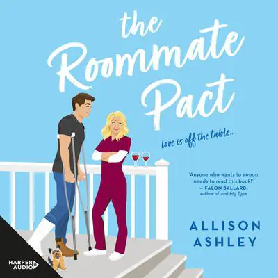 The Roommate Pact Audibook, by Allison Ashley