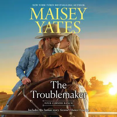 The Troublemaker Audibook, by Maisey Yates