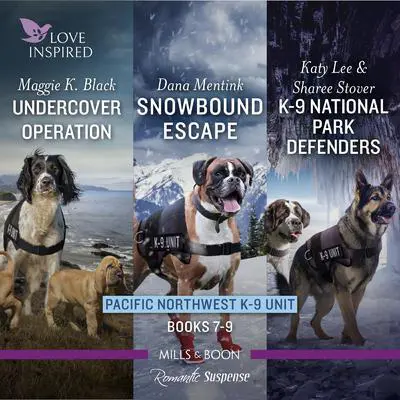 Pacific Northwest K-9 Unit books 7-9 Audibook, by Dana Mentink