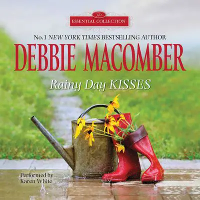 Rainy Day Kisses Audibook, by Debbie Macomber