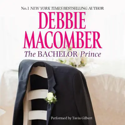 The Bachelor Prince Audibook, by Debbie Macomber