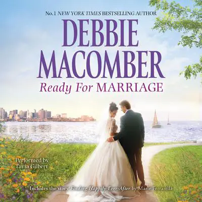 Ready For Marriage Audibook, by Debbie Macomber