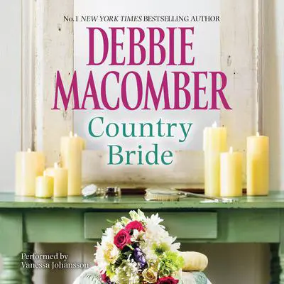 Country Bride Audibook, by Debbie Macomber