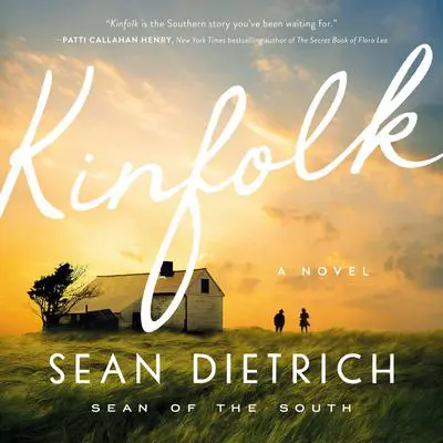 Kinfolk Audibook, by Sean Dietrich