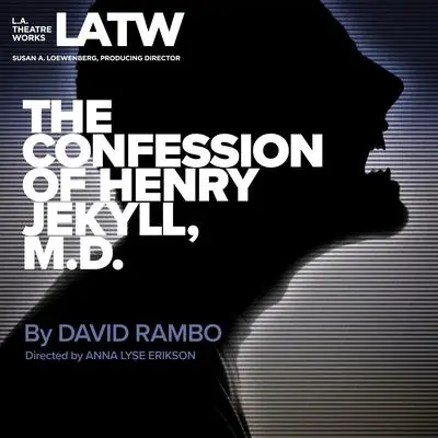 The Confession of Henry Jekyll, M.D. Audibook, by David Rambo