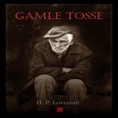 Gamle Tosse Audibook, by H. P. Lovecraft