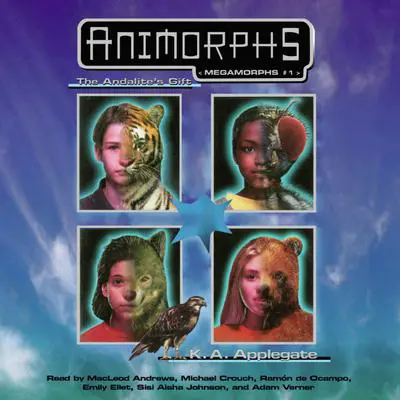 Animorphs Megamorphs: The Andalite's Gift Audibook, by K. A. Applegate