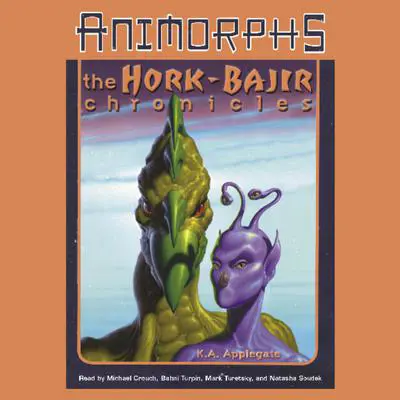 Animorphs: The Hork-Bajir Chronicles Audibook, by K. A. Applegate