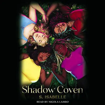 Shadow Coven (The Witchery, Book 2) Audibook, by S. Isabelle