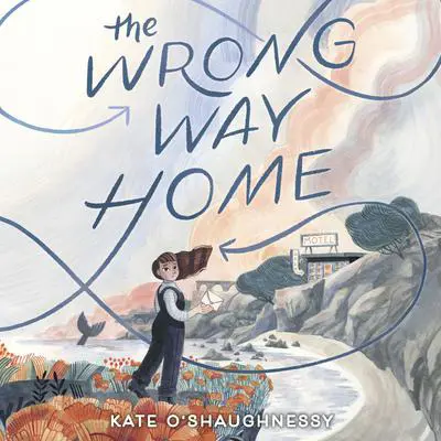 The Wrong Way Home Audibook, by Kate O’Shaughnessy