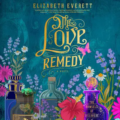 The Love Remedy Audibook, by Elizabeth Everett