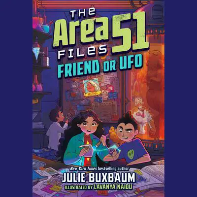 Friend or UFO Audibook, by Julie Buxbaum