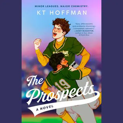 The Prospects: A Novel Audibook, by KT Hoffman