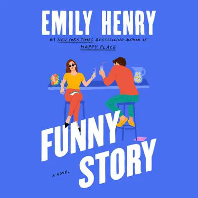 Funny Story Audibook, by Emily Henry
