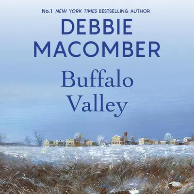 Buffalo Valley Audibook, by Debbie Macomber