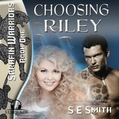 Choosing Riley Audibook, by S.E. Smith