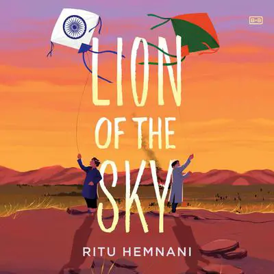 Lion of the Sky Audibook, by Ritu Hemnani