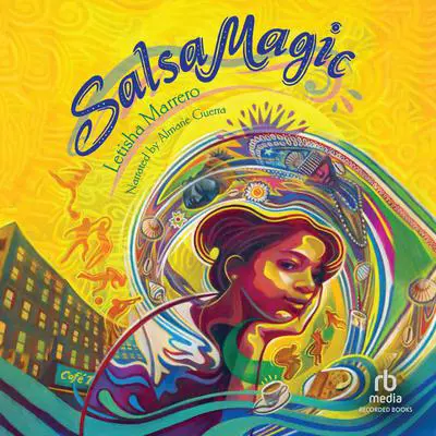 Salsa Magic Audibook, by Letisha Marrero