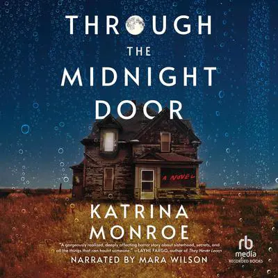 Through the Midnight Door Audibook, by Katrina Monroe