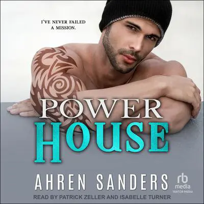 Power House Audibook, by Ahren Sanders