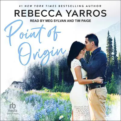 Point of Origin: A Legacy Novella Audibook, by Rebecca Yarros