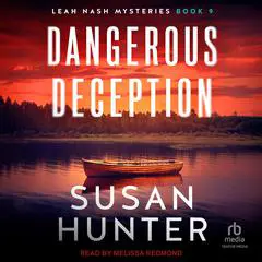 Dangerous Deception Audibook, by Susan Hunter
