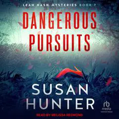 Dangerous Pursuits Audibook, by Susan Hunter