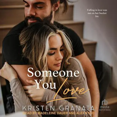 Someone You Love Audibook, by Kristen Granata