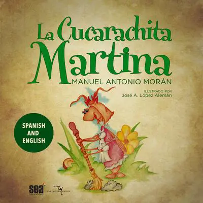 La cucarachita Martina Audibook, by Manuel Antonio Morán
