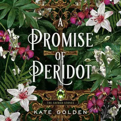 A Promise of Peridot Audibook, by Kate Golden