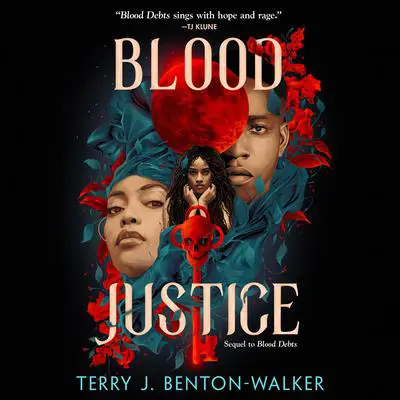 Blood Justice Audibook, by Terry J. Benton-Walker